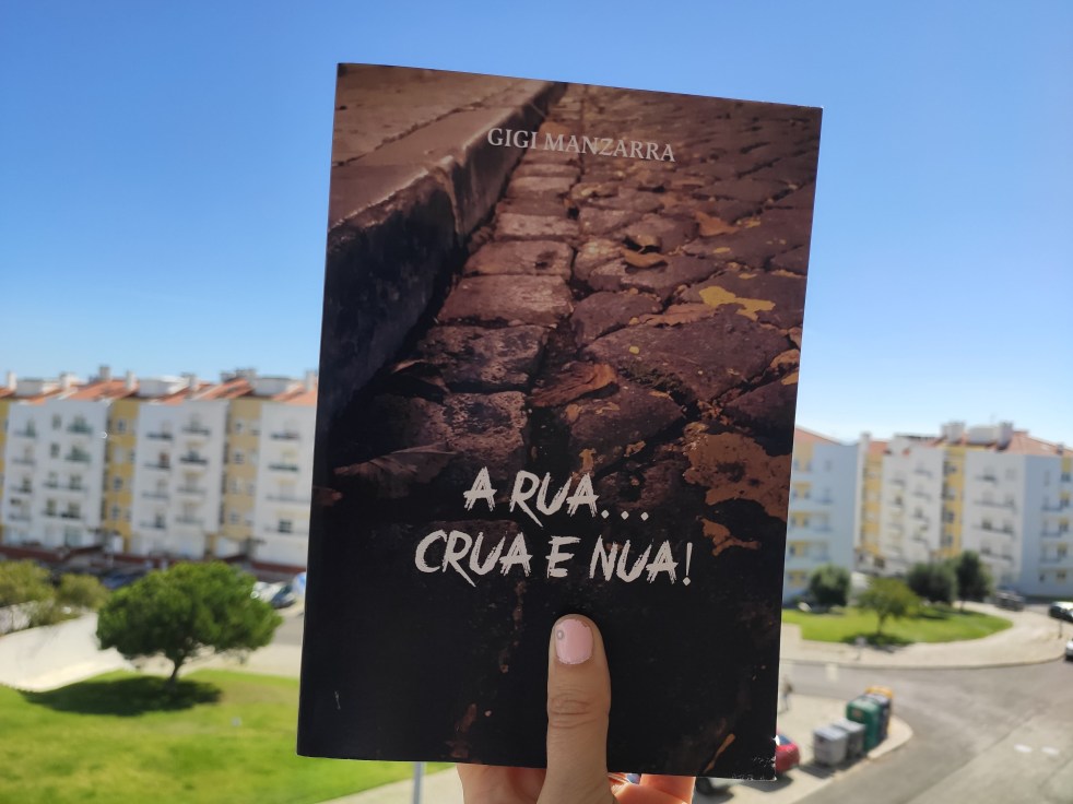 A Rua Crua e Nua!, Gigi Manzarra